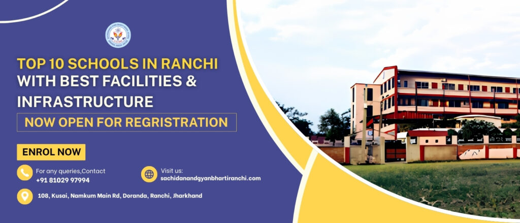 Top 10 Schools in Ranchi